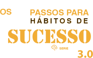 4 passos para o sucesso